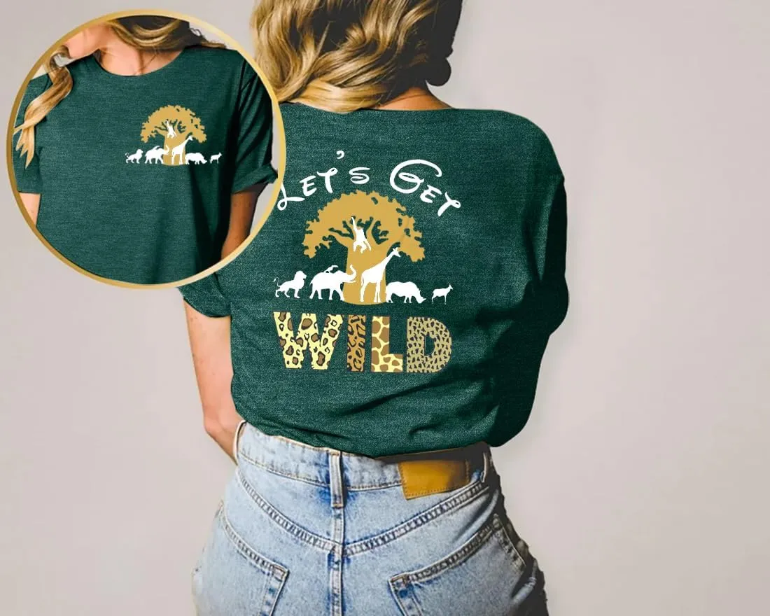 Lets Get Wild Shirts Women Animal Kingdom Shirt Family Safari Trip Tshirts Cute Zoo World Short Sleeve Tee