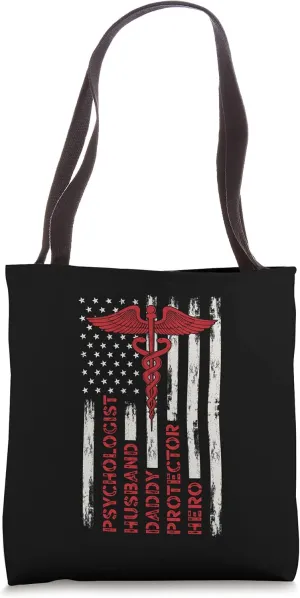 Psychologist Husband Daddy Protector Hero Doctor Dad Tote Bag